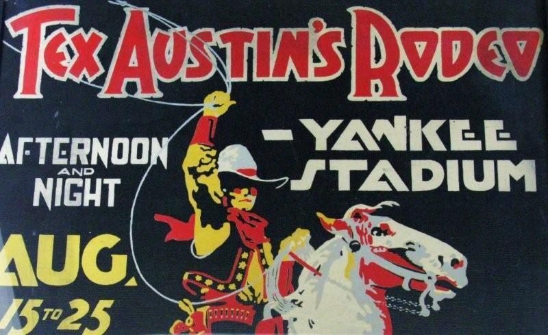 VINTAGE TEX AUSTIN RODEO POSTER 1923   YANKEE STADIUM  